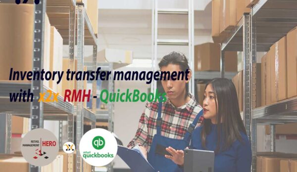 Inventory transfer management with x2x RMH-QuickBooks