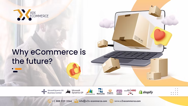 WHY E-COMMERCE IS THE FUTURE?