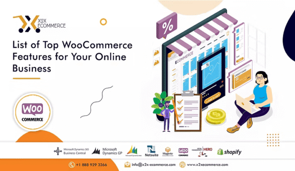 List of Top WooCommerce Features for Your Online Business