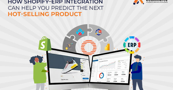 opify–ERP Integration Can Help You Predict the Next Hot-Selling Product