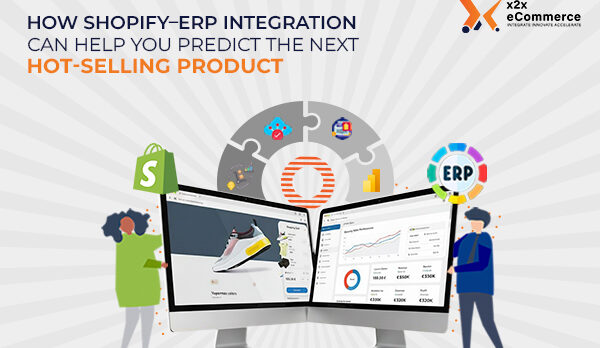 opify–ERP Integration Can Help You Predict the Next Hot-Selling Product