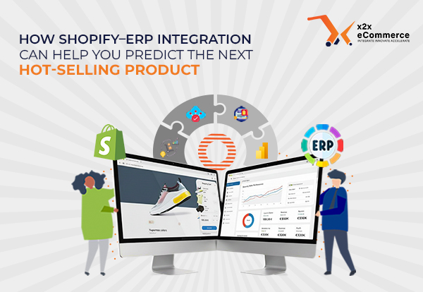 opify–ERP Integration Can Help You Predict the Next Hot-Selling Product
