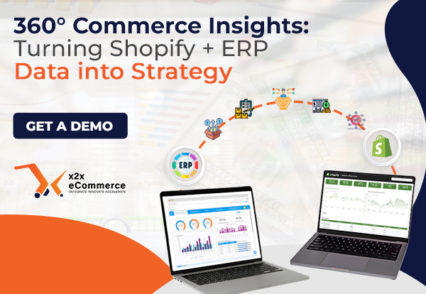 360° Commerce Insights: Turning Shopify + ERP Data into Strategy