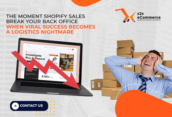 The Moment Shopify Sales Break Your Back Office: When Viral Success Becomes a Logistics Nightmare