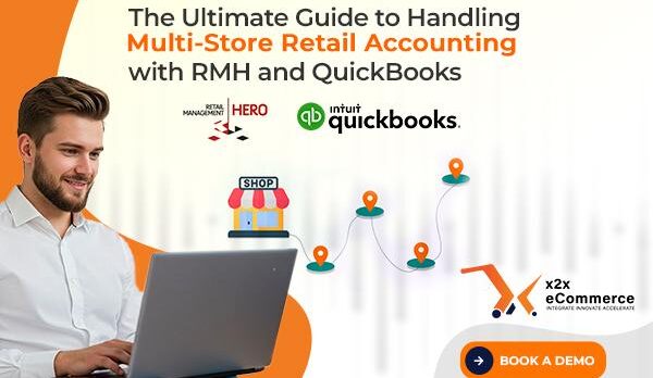 Selected photo (2) The Ultimate Guide to Handling Multi-Store Retail Accounting with RMH and QuickBooks