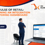 The Pulse of Retail: Designing an Integration Monitoring Dashboard 