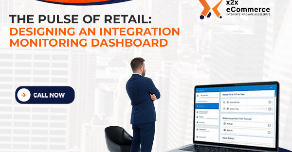 The Pulse of Retail: Designing an Integration Monitoring Dashboard