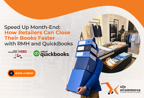 Speed Up Month-End: How Retailers Can Close Their Books Faster with RMH–QuickBooks Integration