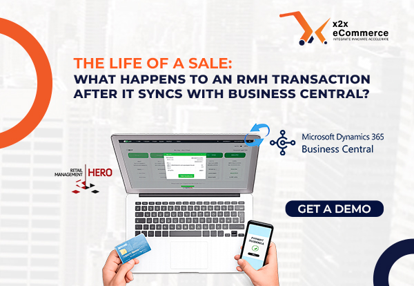 The Life of a Sale: What Happens to an RMH Transaction After It Syncs with Business Central?