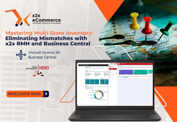 Mastering Multi-Store Inventory: Eliminating Mismatches with x2x RMH and Business Central