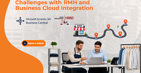 Solving Multi-Store Retail Challenges with RMH and Business Cloud Integration
