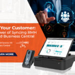 Know Your Customer: The Power of Syncing RMH POS and Business Central 