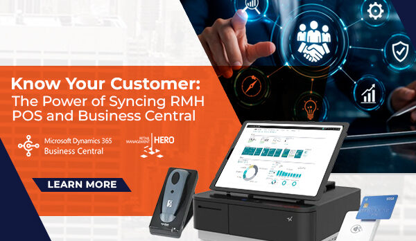Know Your Customer: The Power of Syncing RMH POS and Business Central
