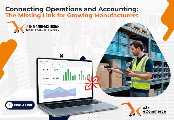 Connecting Operations and Accounting: The Missing Link for Growing Manufacturers