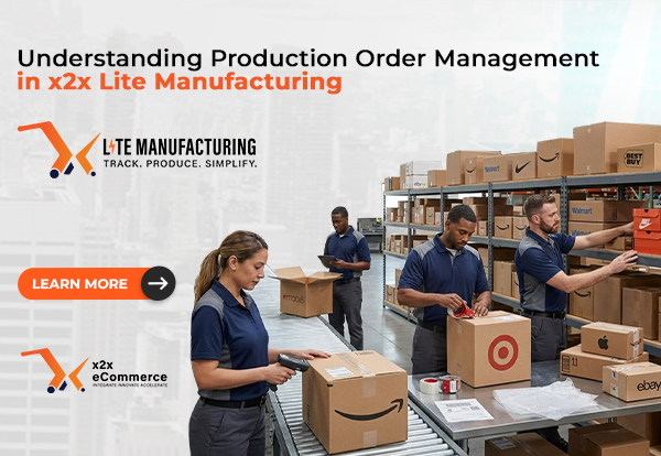 Understanding Production Order Management in x2x Lite Manufacturing