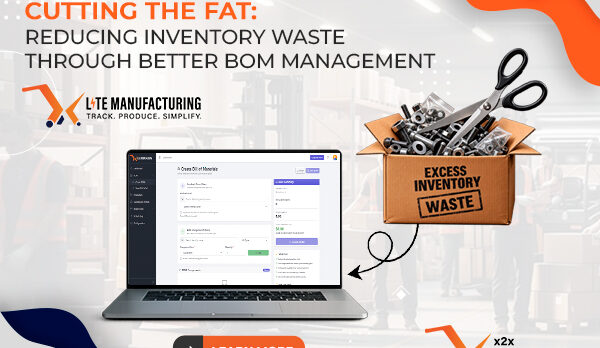 image - 2026-08-13T120846.383 Cutting the Fat: Reducing Inventory Waste Through Better BOM Management
