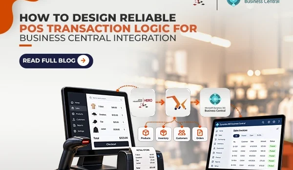 image (20) How to Design Reliable POS Transaction Logic for Business Central Integration