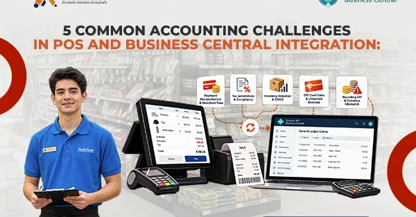 5 Common Accounting Challenges in POS and Business Central Integration